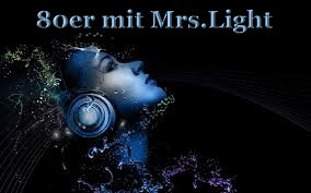 80er mit MrsLight
